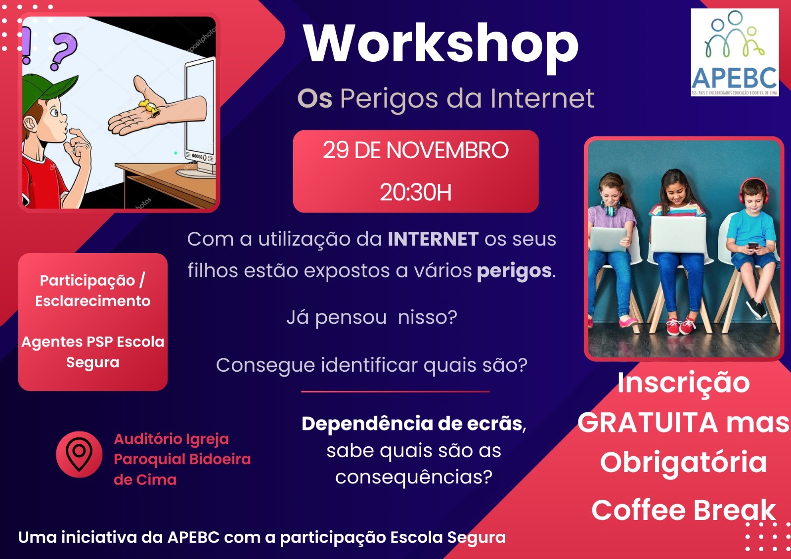 Imagem "Os perigos da Internet" - Workshop APEBC - 29 novembro - 20h30