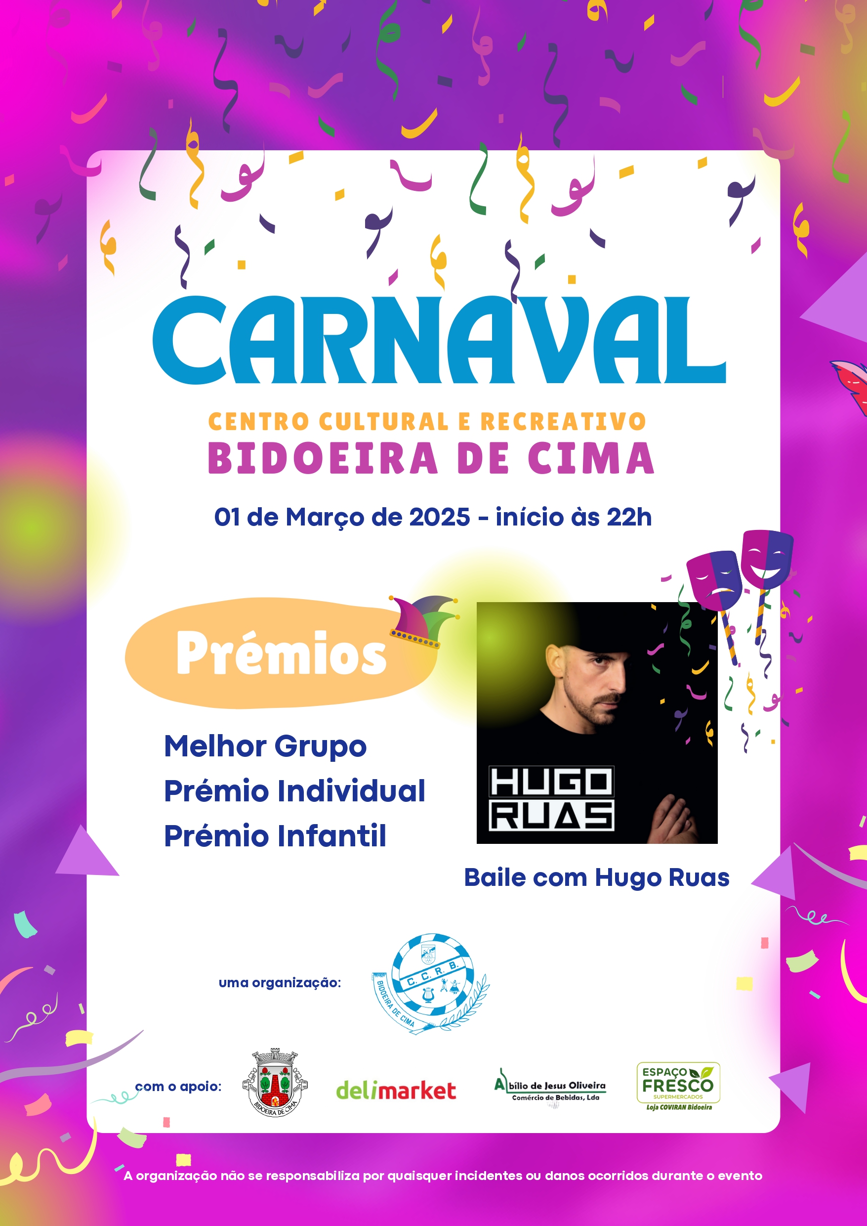 Imagem Carnaval 2025 - Centro Cultural Bidoeira de Cima - 1 de março - 22h